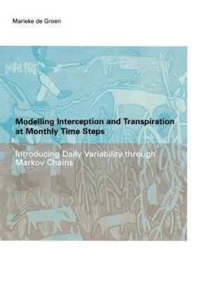 bokomslag Modelling Interception and Transpiration at Monthly Time Steps