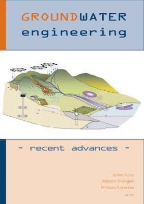 Groundwater Engineering - Recent Advances 1