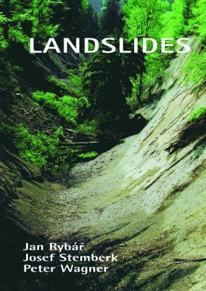 J. Rybar, J. Stemberk, P. Wagner - Landslides, Inbunden