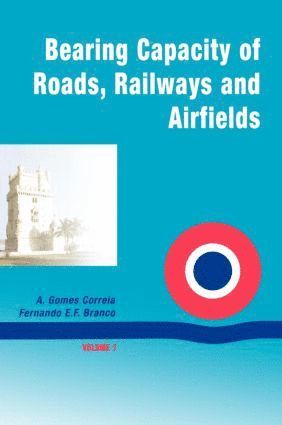 bokomslag Bearing Capacity Of Roads Volume 1