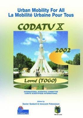 X. Godard, I. Fatonzoun - Urban Mobility for All: La Mobilité Urbaine pour Tous, Inbunden