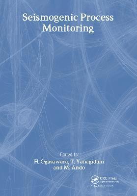 bokomslag Seismogenic Process Monitoring