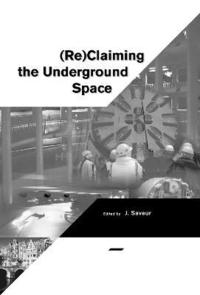 bokomslag Reclaiming The Underground Space - Volume 2