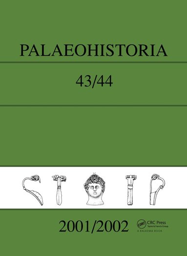 Institute of Archaeology - Palaeohistoria 43-44 (2001-2002), Inbunden