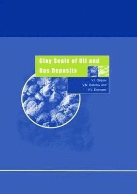 Clay Seals of Oil and Gas Deposits 1