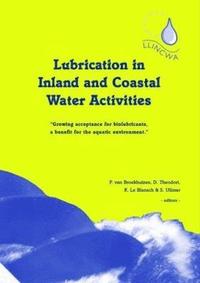 bokomslag Lubrication in Inland and Coastal Water Activities