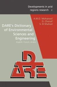bokomslag DARE's Dictionary of Environmental Sciences and Engineering