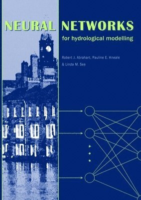 bokomslag Neural Networks for Hydrological Modeling