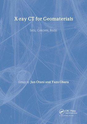 bokomslag Xray CT for Geomaterials