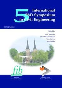 bokomslag 5th International PhD Symposium in Civil Engineering, Two Volume Set