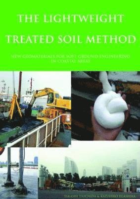 The Lightweight Treated Soil Method 1