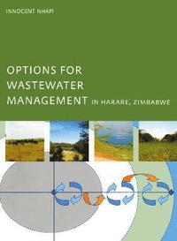 bokomslag Options for Wastewater Management in Harare, Zimbabwe