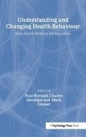 bokomslag Understanding And Changing Health Behaviour