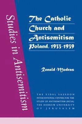 The Catholic Church and Antisemitism 1