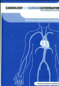 bokomslag Cardiology and Cardiac Catheterisation