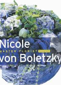 bokomslag Nicole Von Boletzky: Master Florist