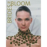bokomslag Brides in Bloom: Taivo Piller