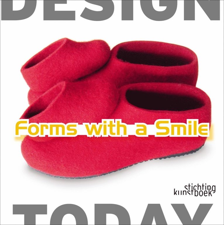 Moniek M Bucquoye, Dieter Van de Storm - Forms With a Smile, Inbunden