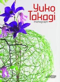 bokomslag Yuko Takagi: Monograph