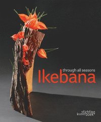 bokomslag Ikebana Through all Seasons