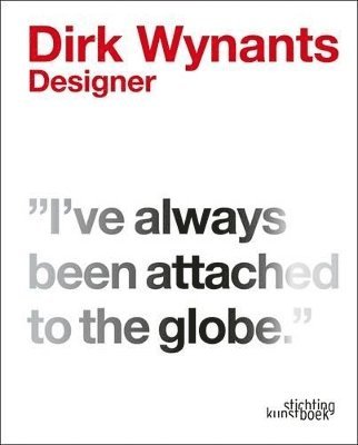 Dirk Wynants: Designer 1