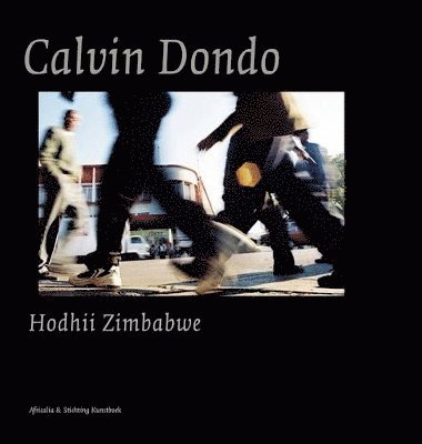 bokomslag Calvin Dondo: Hodhii/ Zimbabwe