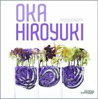 bokomslag Hiroyuki Oka Monograph