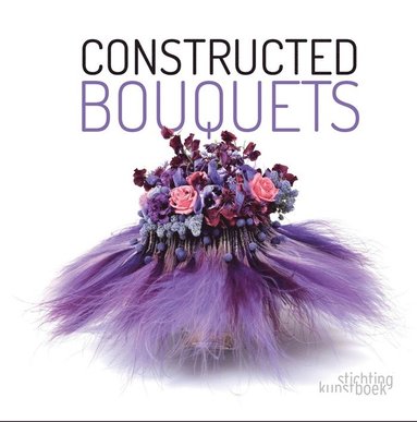 bokomslag Constructed Bouquets