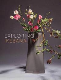 bokomslag Exploring Ikebana