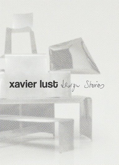 bokomslag Xavier Lust. Design Stories