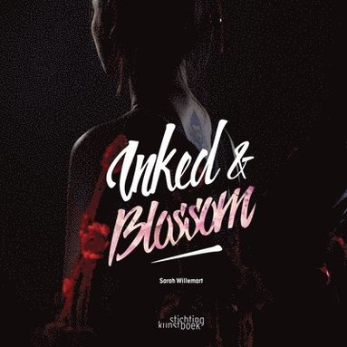 bokomslag Inked & Blossom