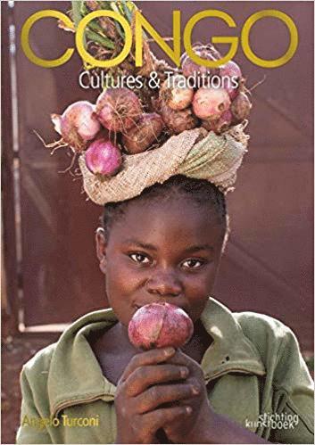 Angelo Turconi, Guillaume Jan, Lye M. Yoka - Congo Revisited, Inbunden