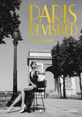 Henk van Cauwenbergh, Henk Van Cauwenbergh - Paris Revisited, Inbunden