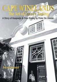 bokomslag Cape Winelands : The Art of Luxury Tasting