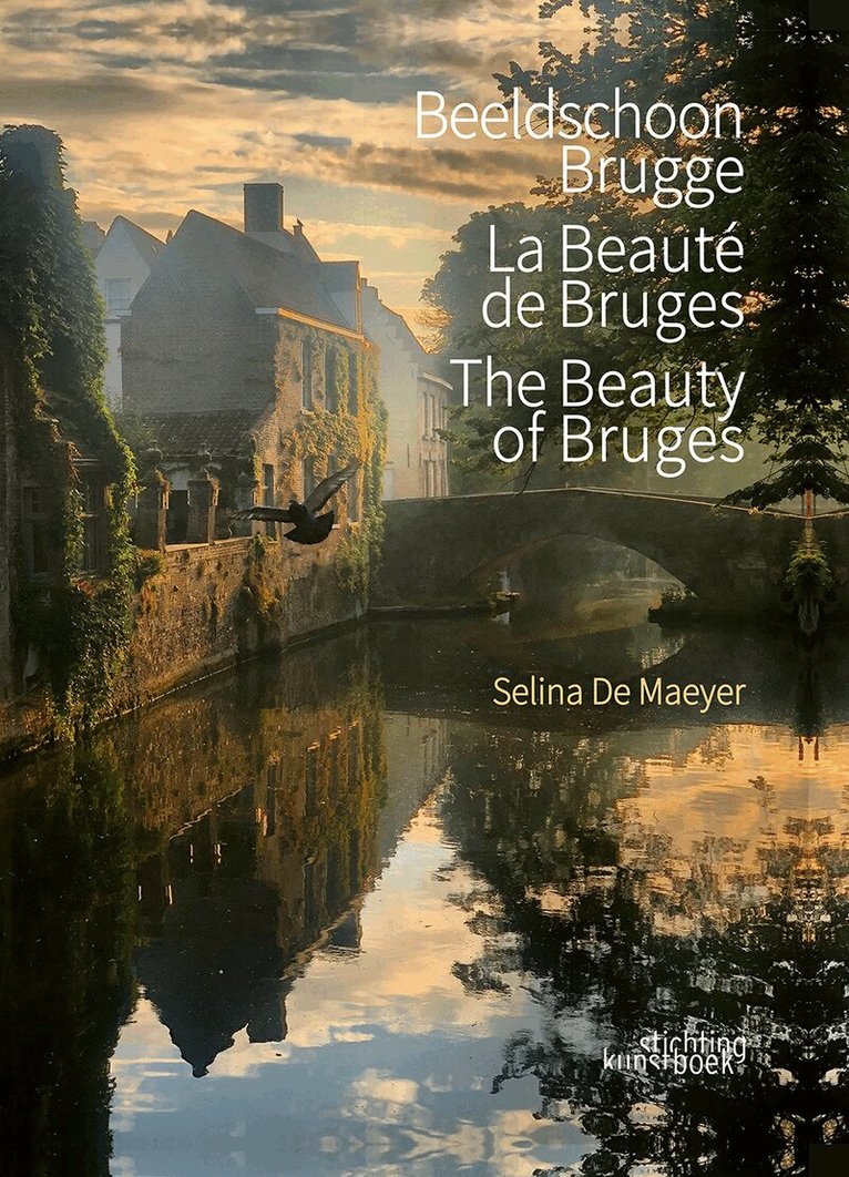 Selina De Maeyer - Beauty of Bruges, Inbunden
