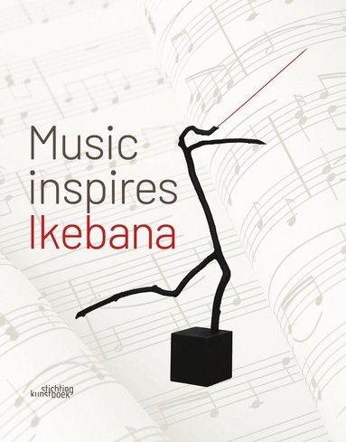 Katrien Van Moerbeke, Katrien Van Moerbeke - Music Inspires Ikebana, Inbunden
