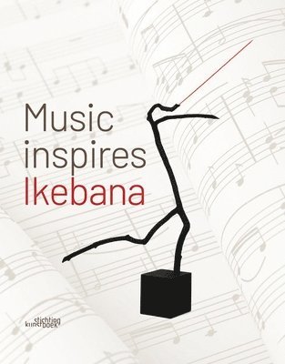 bokomslag Music Inspires Ikebana