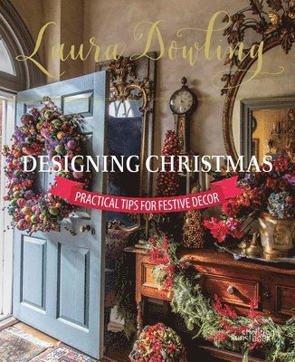 bokomslag Laura Dowling Designing Christmas