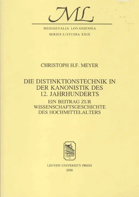 Christoph H.F. Meyer - Die Distinktionstechnik in der Kanonistik des 12. Jahrhunderts, Häftad. Tillgänglighet: Tillfälligt slut