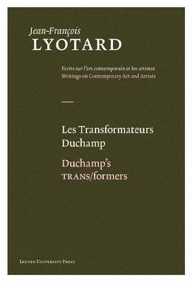 bokomslag Les Transformateurs Duchamp/Duchamp's TRANS/formers