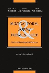 bokomslag Musical Form, Forms, and Formenlehre