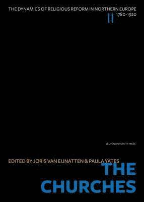 Joris Van Eijnatten, Paula Yates, Joris van Eijnatten - The Churches, Inbunden