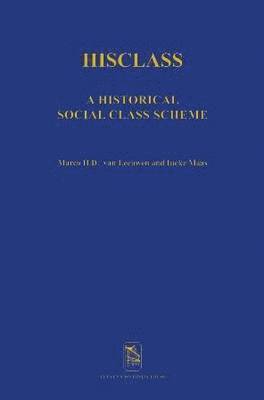 Marco H. D. van Leeuwen, Ineke Maas - HISCLASS, Inbunden
