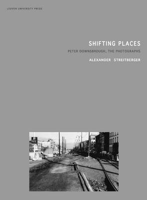 Alexander Streitberger - Shifting Places, Häftad