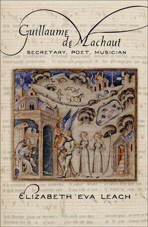 Elizabeth Eva Leach - Guillaume de Machaut, Inbunden