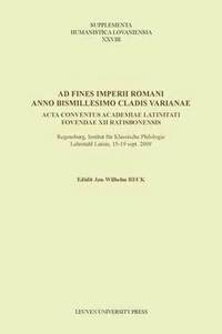 bokomslag Ad fines imperii Romani anno bismillesimo cladis Varianae