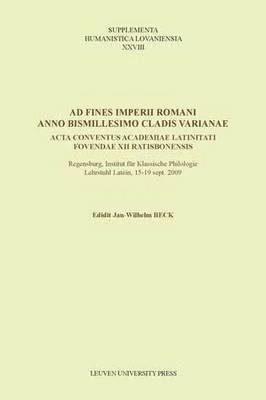 Ad fines imperii Romani anno bismillesimo cladis Varianae