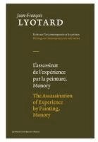 Jean-François Lyotard, Herman Parret - Assassination of Experience by Painting, Monory, Inbunden