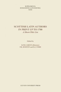 bokomslag Scottish Latin Authors in Print up to 1700