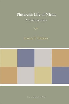 bokomslag Plutarch's "Life of Nicias": A Commentary